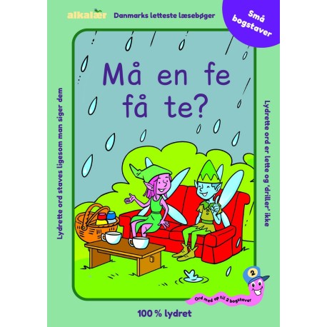 Må en fe få te?