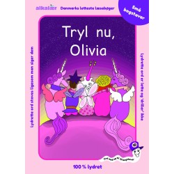 Tryl nu, Olivia