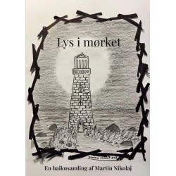 Lys i mørket: En haikusamling