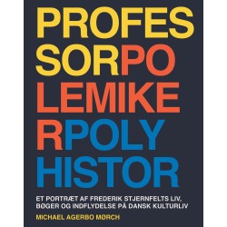 Professor, polemiker, polyhistor