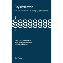 Psykiatriloven: Med kommentarer