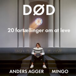 Død: 20 fortællinger om at leve