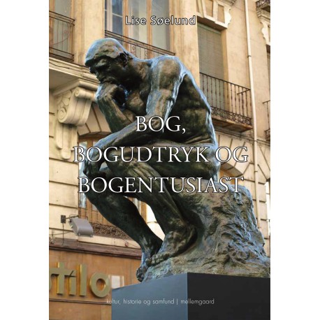 BOG, BOGUDTRYK OG BOGENTUSIAST