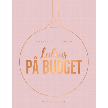 Luksus på budget