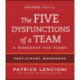 The Five Dysfunctions of a Team: Intact Teams Participant Workbook