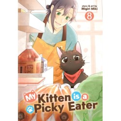 My Kitten is a Picky Eater Vol. 8