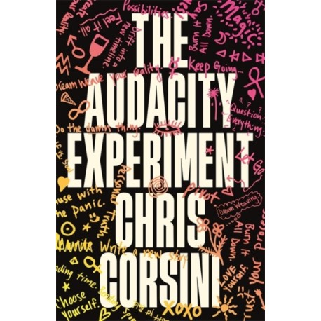 The Audacity Experiment: Stop Outsourcing Your Instincts, Reclaim Your Sovereignty and Rewrite Your Reality