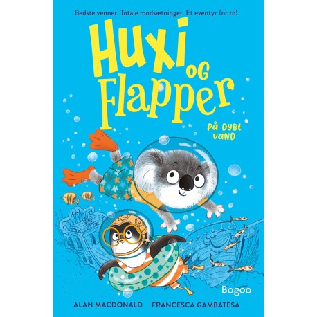 Huxi og Flapper på dybt vand