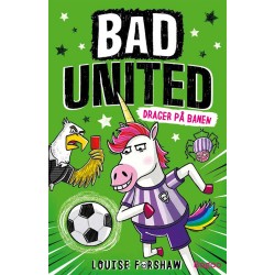 Bad United: Drager på banen