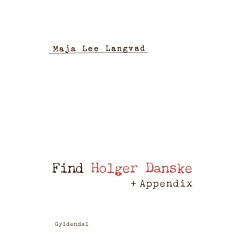 Find Holger Danske + Appendix