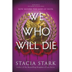 We Who Will Die
