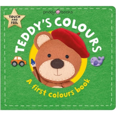 Teddy's Colours: A First Colours Book