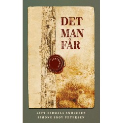 Det man får