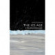 The Ice Age: A Very Short Introduction