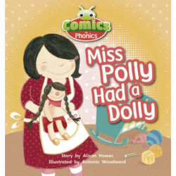 Bug Club Comics for Phonics Reception Phase 1 Set 00 Miss Polly Had A Dolly