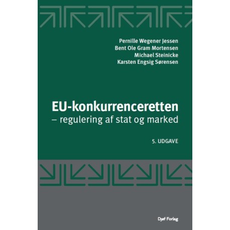 EU-konkurrenceretten: regulering af stat og marked