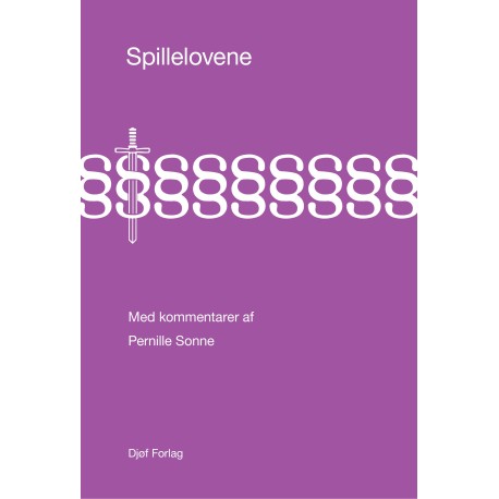 Spillelovene: Med kommentarer