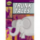 Rapid Stage 1 Set A: Trunk Tales (Series 1)