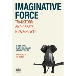 Imaginative Force: Transform and Create New Growth