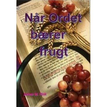 Når Ordet bærer frugt
