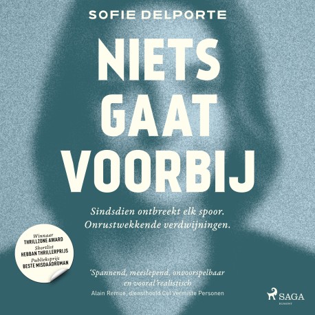 Niets gaat voorbij: Sindsdien ontbreekt elk spoor. Verontrustende verdwijningen.