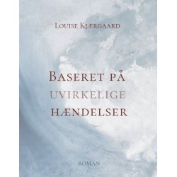 Baseret på uvirkelige hændelser