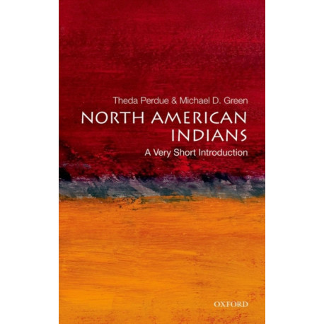 North American Indians: A Very Short Introduction