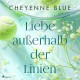 Liebe außerhalb der Linien