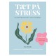 Tæt på stress: En guide til pårørende, venner og kolleger