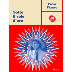 Sotto il sole d’oro