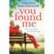 You Found Me: New beginnings, second chances, one gripping family drama