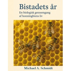 Bistadets år: En biologisk gennemgang af honningbiens liv