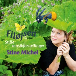Filøjsen: En musikfortælling af Stine Michel