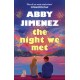 The Night We Met