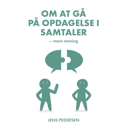 Om at gå på opdagelse i samtaler