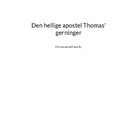 Den hellige apostel Thomas' gerninger