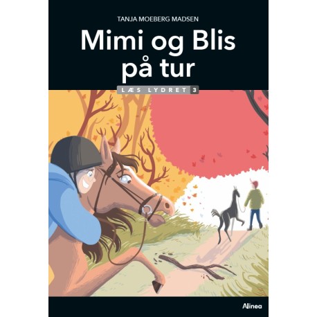 Mimi og Blis på tur, Læs Lydret 3