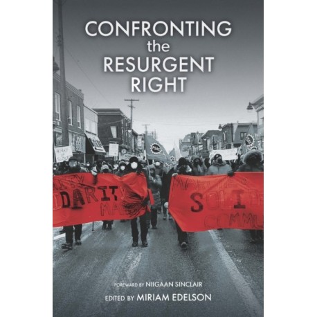 Confronting the Resurgent Right