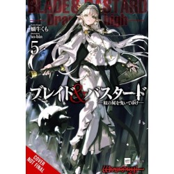 Blade & Bastard, Vol. 5 (light novel)