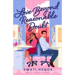 Love Beyond Reasonable Doubt: A Novel