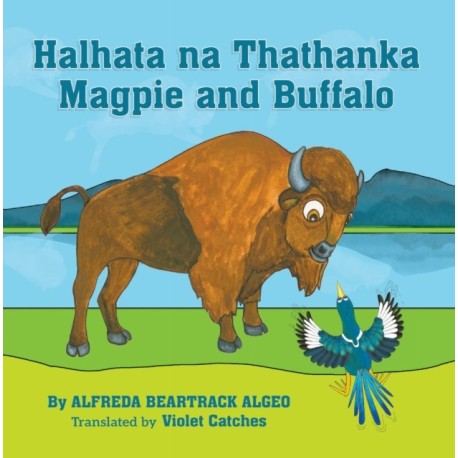 Halhata Na Thathanka / Magpie and Buffalo