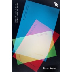 Experimental Cinema: Structures, Systems and Strategies