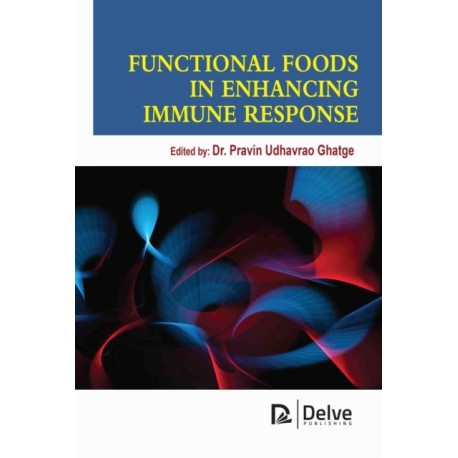Functional Foods in Enhancing Immune Response