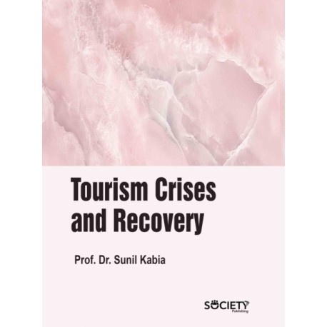 Tourism Crises and Recovery
