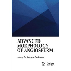 Advanced Morphology of Angiosperm