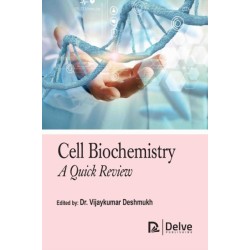 Cell Biochemistry: A Quick Review