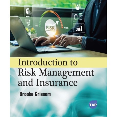 Introduction to Risk Management and Insurance