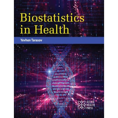 Biostatistics in Health