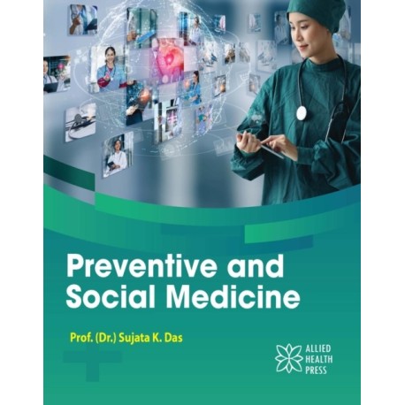 Preventive and Social Medicine