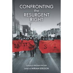 Confronting the Resurgent Right
